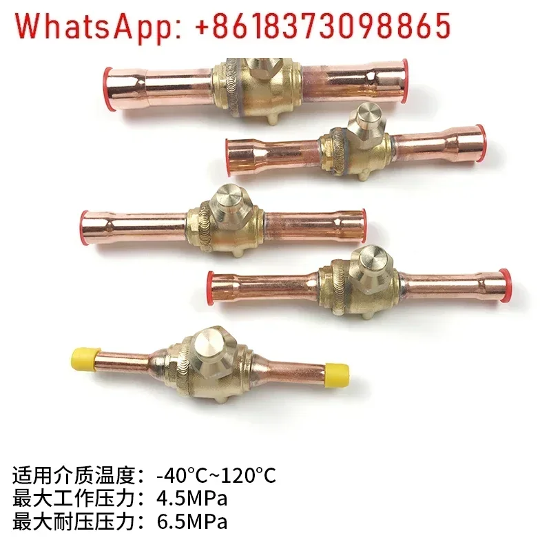 Cold storage unit ball valve welding 6-22mm central air conditioning inspection valve refrigeration unit accessories