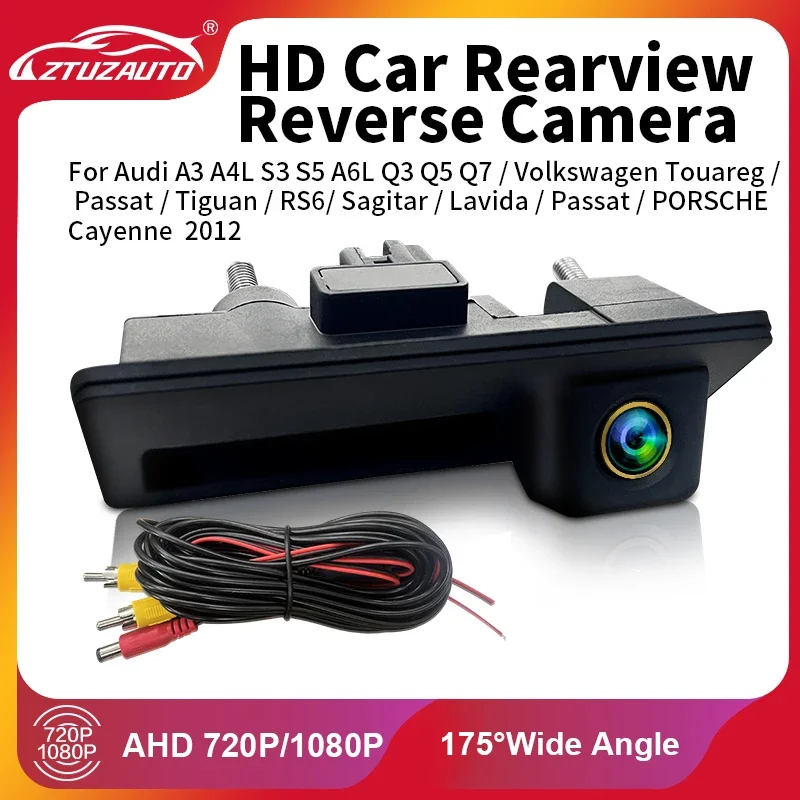 AHD 720/1080P 170-175° Golden Lens Trunk Handle Rear View Camera for Audi A3 A4 A6L Q3 Q5 Q7 VW Passat Touareg Tiguan Sagitar