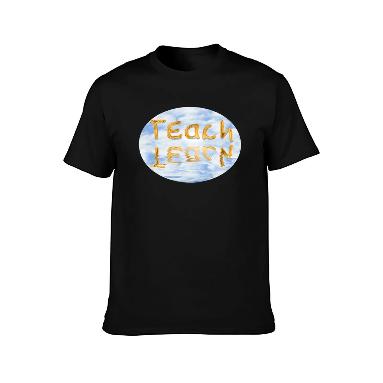 Teach learn a gift for teachers and students T-Shirt Summer Casual Cotton Tee Oversized Streetwear Tops Unisex Men Women