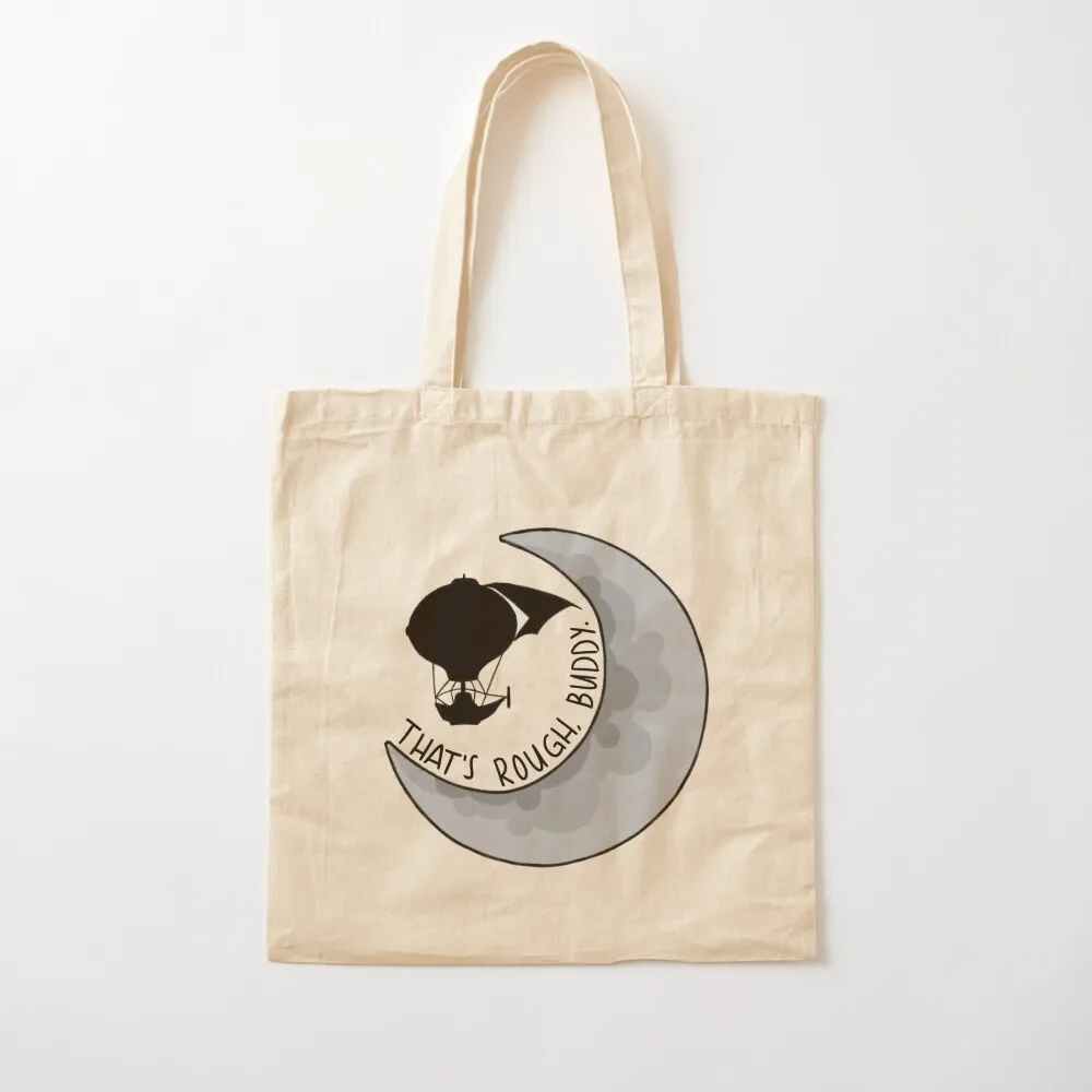 

That's Rough, Buddy Tote Bag Woman shopper bag shopper bag women canvas