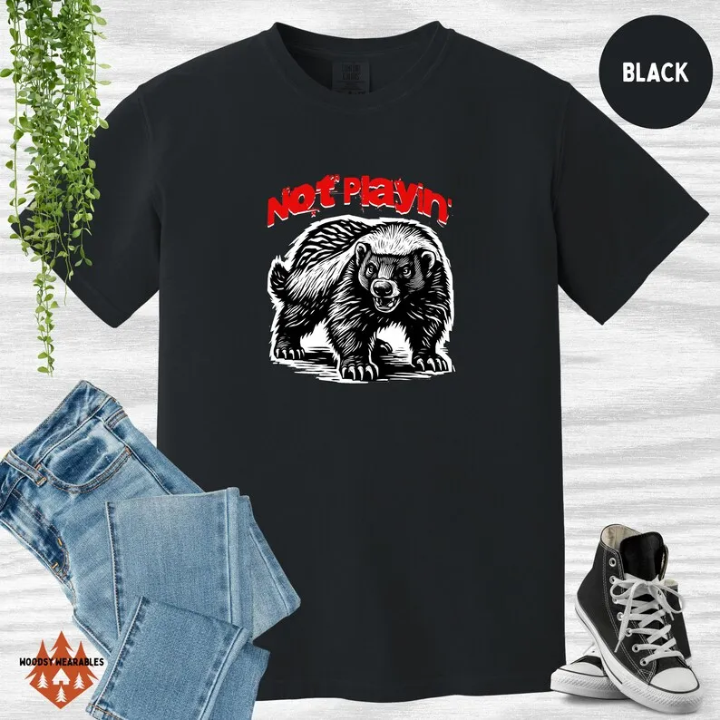 

Generation X We Don't Care, Aggressive Honey Badger T-Shirt, Not Playin' Tee, Comfort Colors®