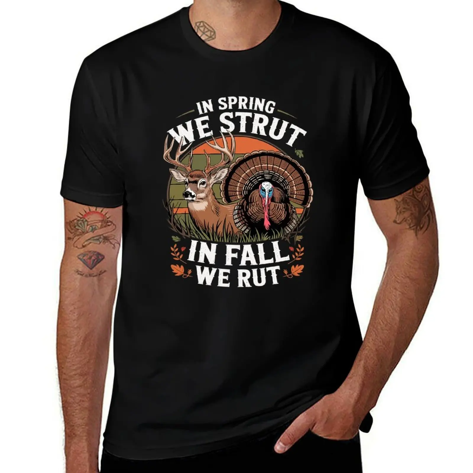 

In Spring We Strut In Fall We Rut Turkey & Deer for Hunters T-Shirt blue archive cotton man t-shirts fashion shirts t shirt men