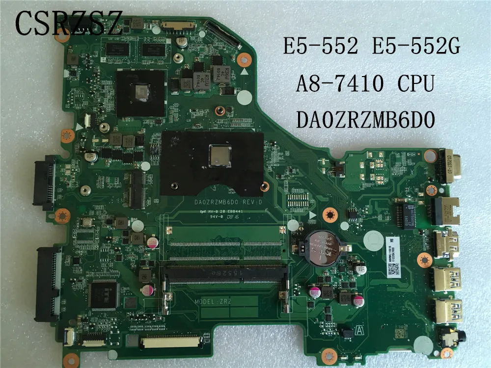 For Acer aspire E5-522 E5-522G Laptop motherboard with A8-7410 CPU  DA0ZRZMB6D0  Test ok 100% original