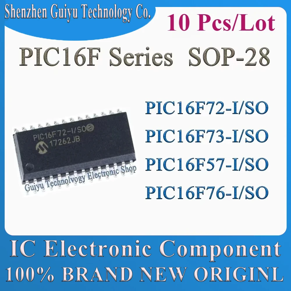 

10 шт./лот PIC16F57-I/SO PIC16F57 PIC16F72 PIC16F73 PIC16F76 PIC16F SOP-28 IC BOM Service