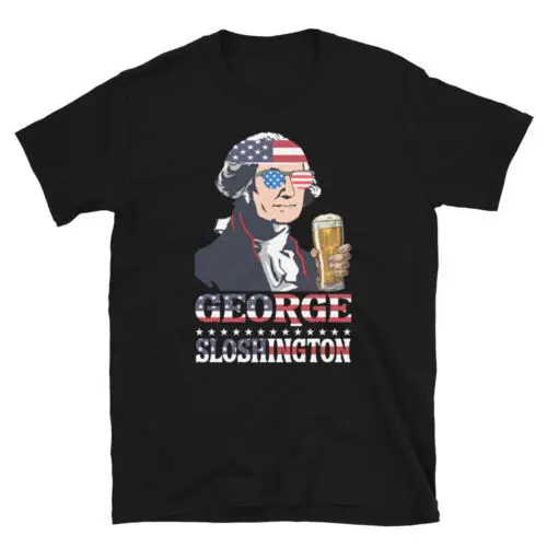 4th Of July American George Sloshington With A Beer Unisex T-Shirt