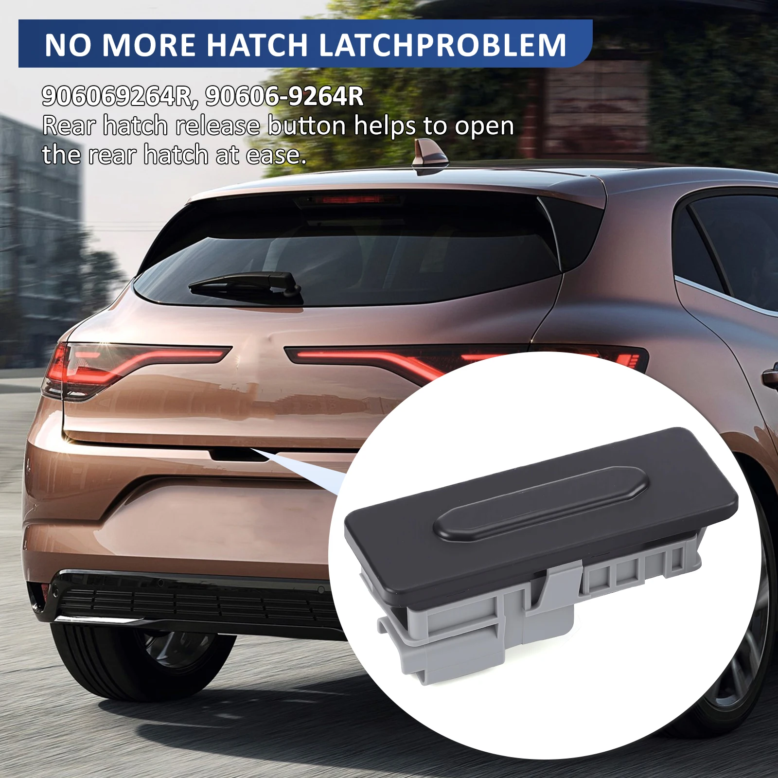 

Tailgate Release Switch Rear Trunk Lid Opening Button Handle For Dacia Duster II Renault Megane 4 Scenic 4 Talisman 906069264R