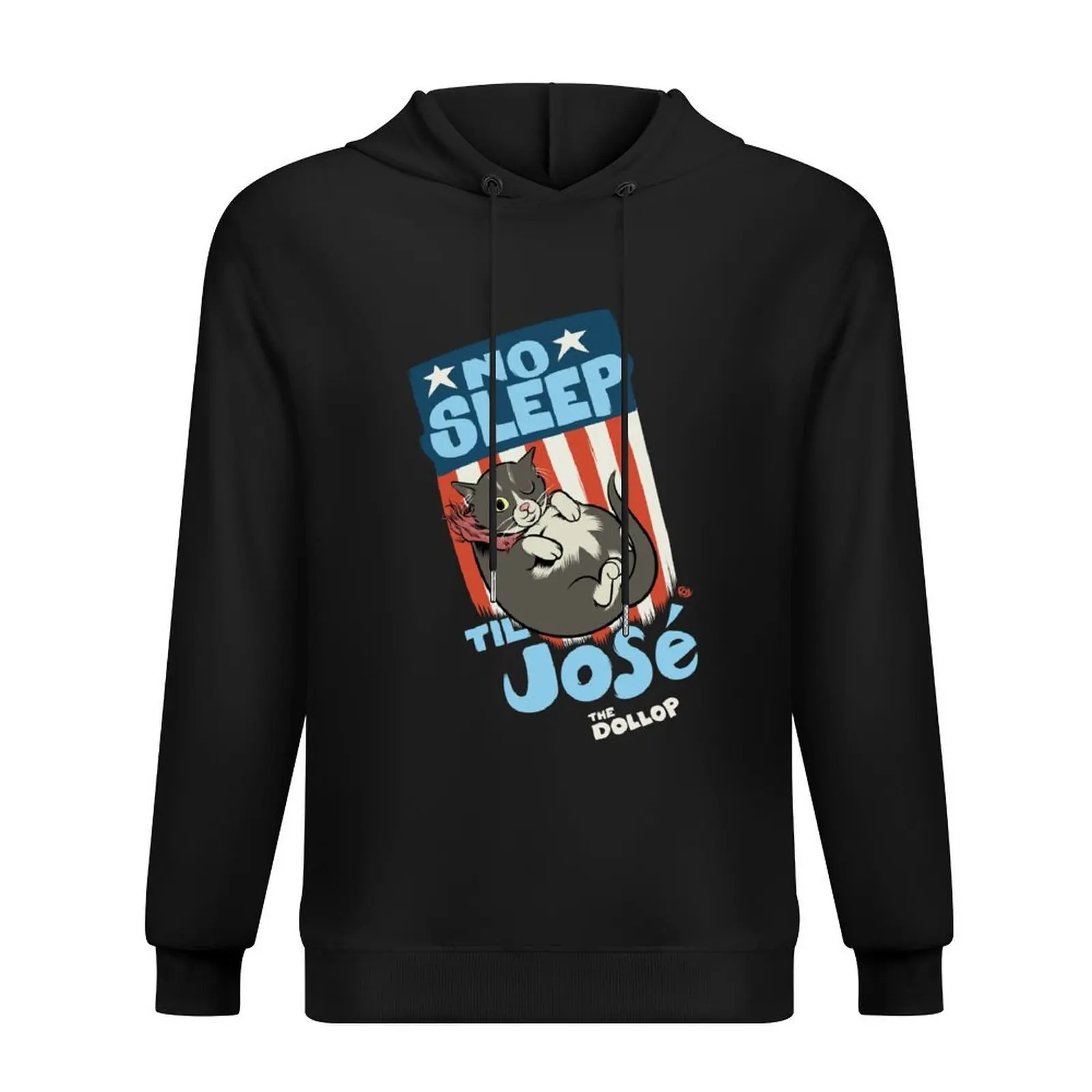 

The DOLLOP- No Sleep Til José Hoodie autumn men's autumn clothes men's clothing men's sweat-shirt men hoodie