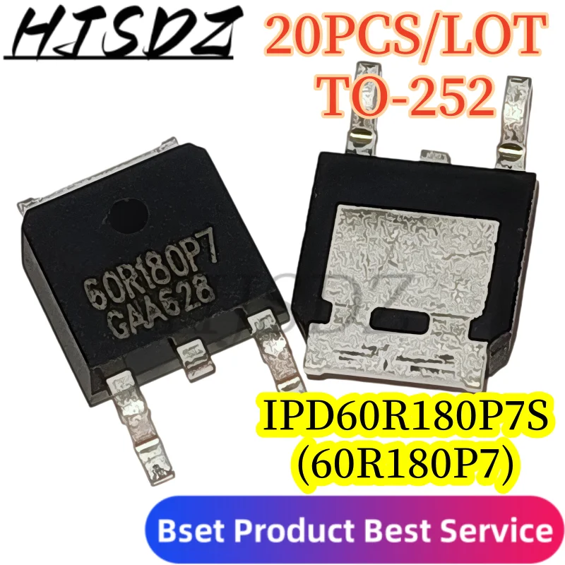 [20PCS/LOT】N-channel IPD60R180P7S 60R180P7 TO-252 600V 8A High voltage super junction power MOSFET