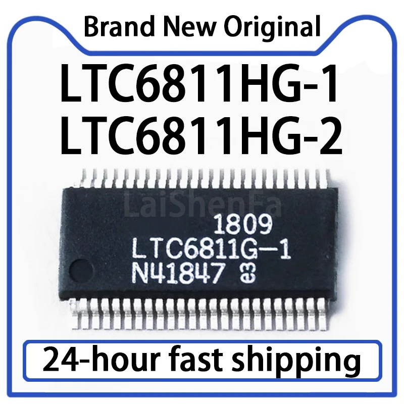 1PCS LTC6811HG-1 LTC6811HG-2 SMT SSOP48 Battery Management Chip Original in Stock