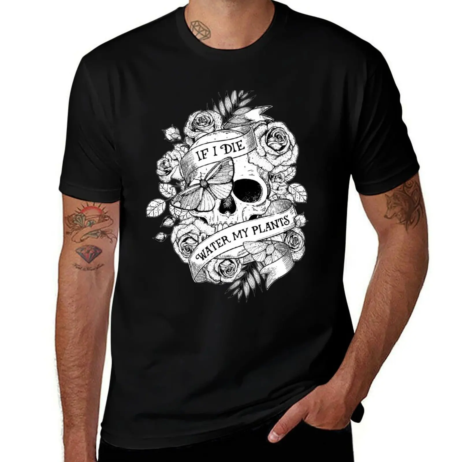 

If I Die, Water My Plants T-Shirt t shirts for man slim fit cotton t shirt man t shirt man plain T-Shirt