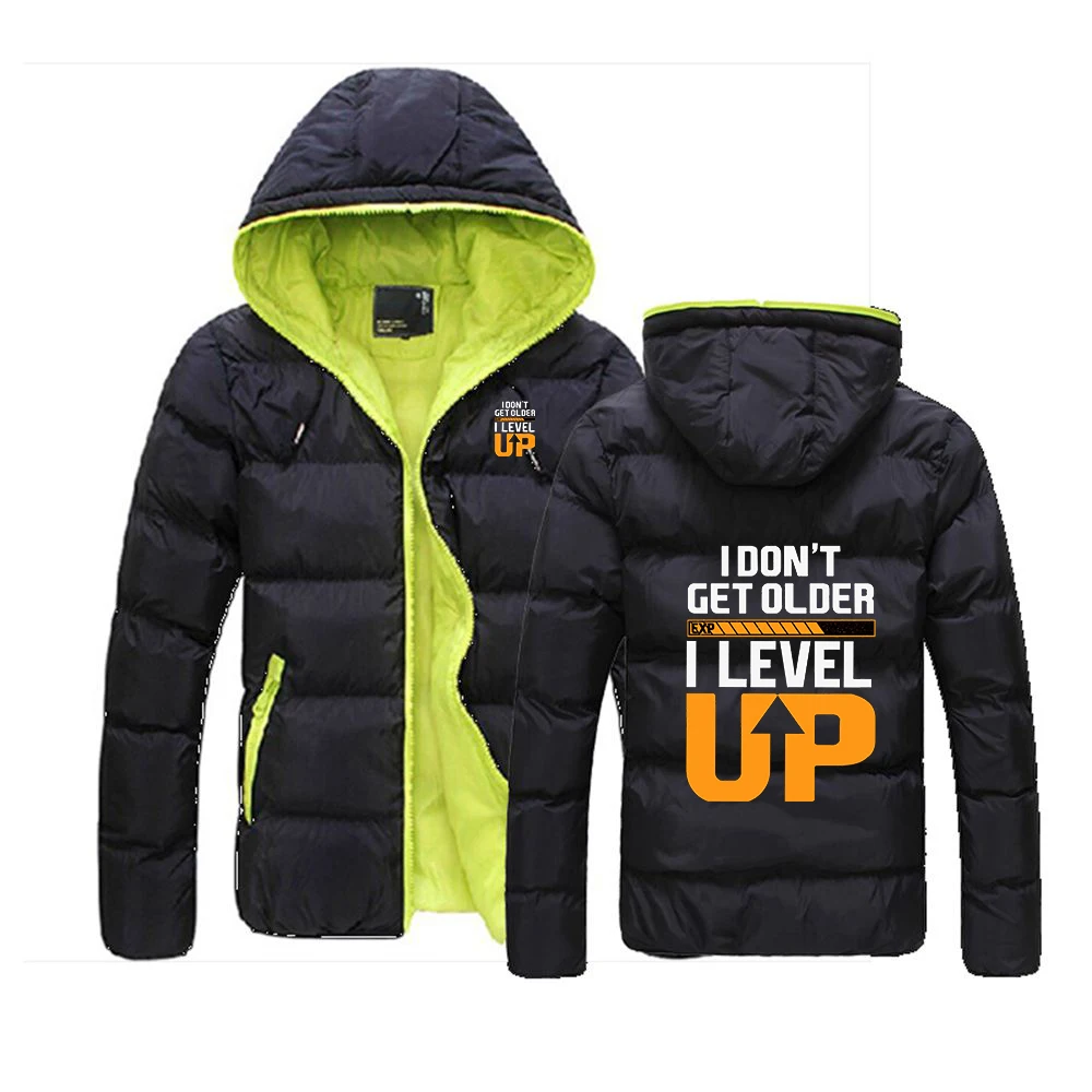 Men's Constant Temperature Warm Coat Autumn And Winter I Don't Get Older I Level up Logo Print 2025 Classic Durable Jacket