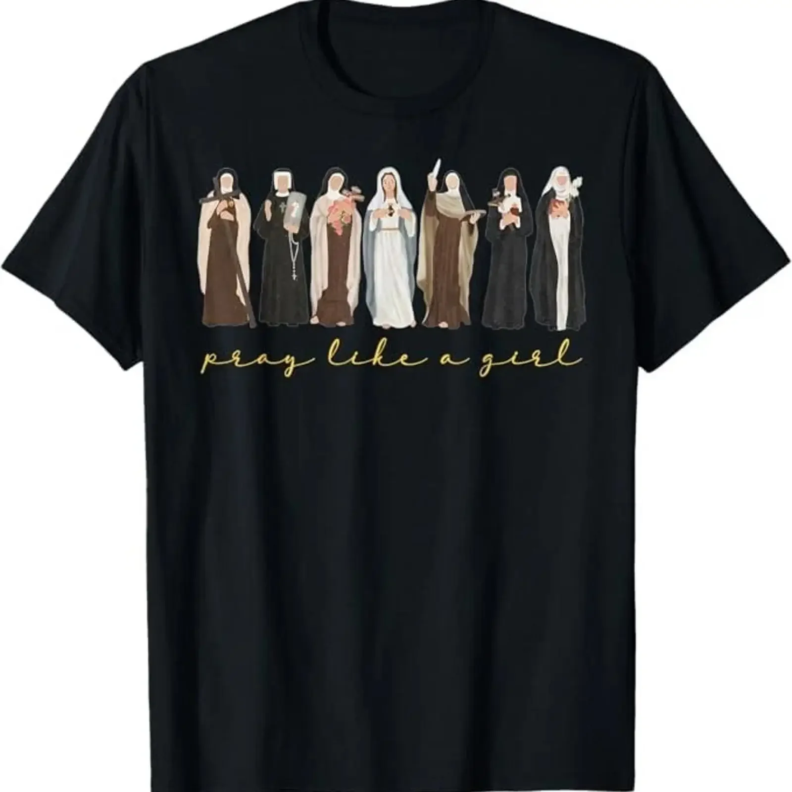 Catholic Saint Pray Like A Girl Women Religious Christian T Shirt vintage Washed homme graphic Stretched Top For Everyday Wear