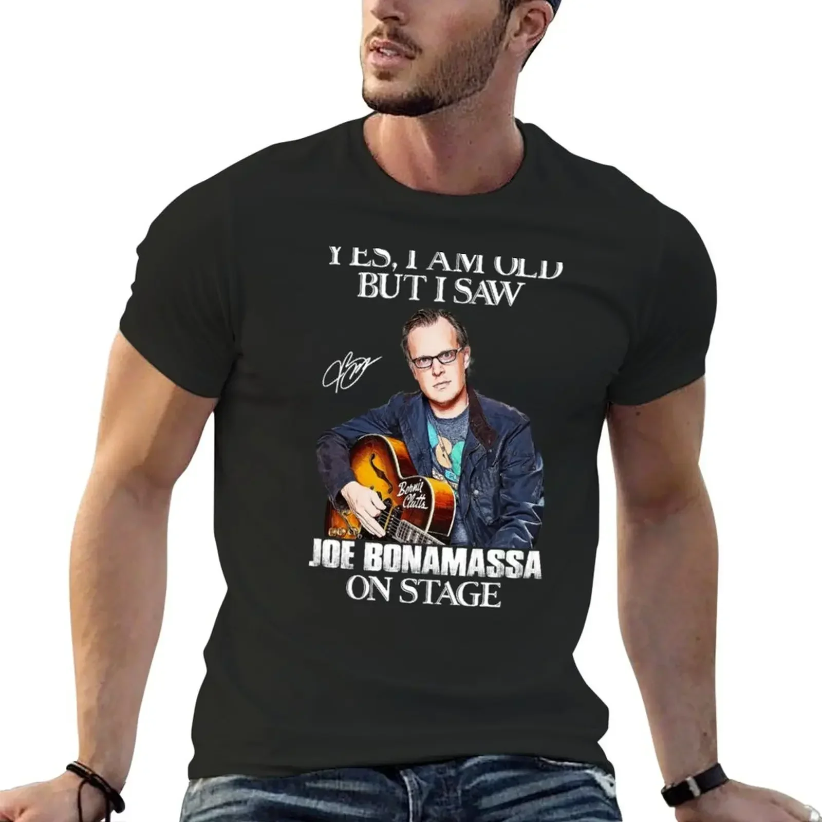 Ja, ich bin alt, aber ich habe Joe Bonamassa auf der Bühne gesehen T-Shirt plain Blouse mens clothes