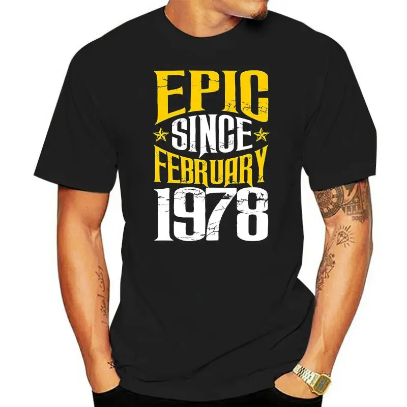 Sleeves Boy Cotton Men T-shirt 1978 Tshirt 40th Birthday Gift Epic Since February 1978