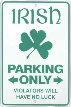 Hang Time Irish Parking Only 8 x 12 metal tin sign