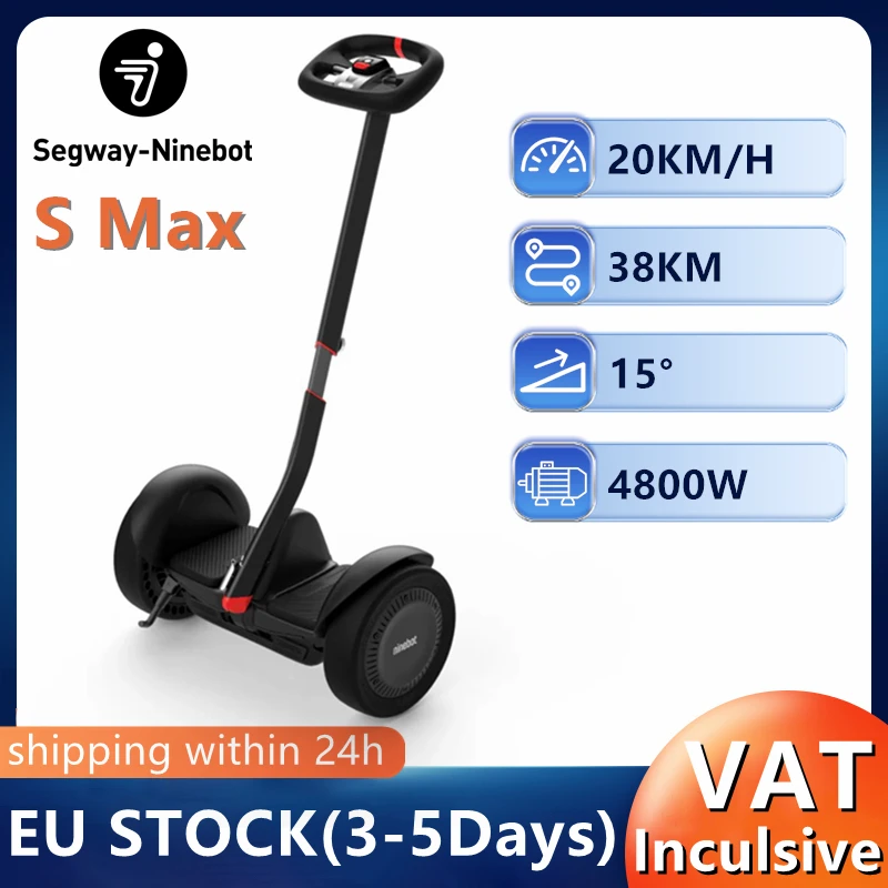 EU Stock Ninebot By Segway S-Max Self-Balancing Electric Scooter Compatible with Gokart Kit 20KM/H Speed 38KM Range S Max Origin