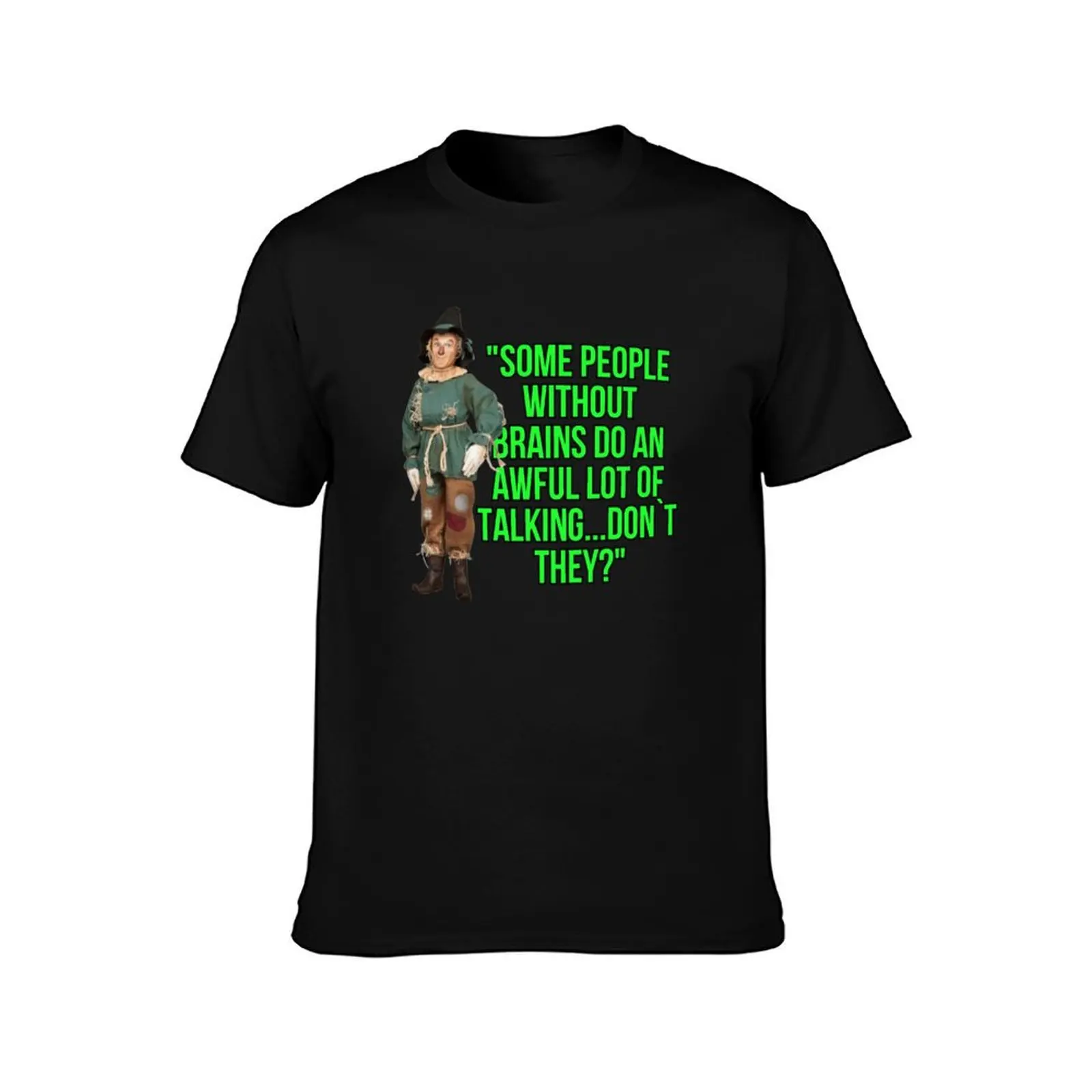 Wizard Of Oz Quote Scarecrow T-Shirt plain vintage clothes cute tops shirts men graphic