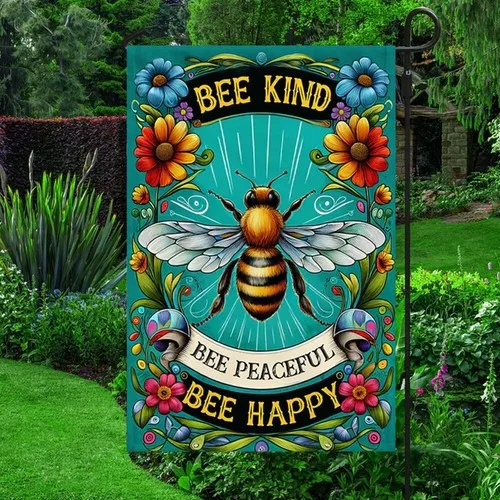 BEE Flag Bee Kind Bee Peaceful Bee Happy Flag Graden Flag ZZO EEZ