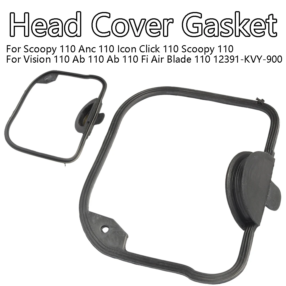 

Head Cover Gasket For Scoopy/Anc/Icon Click/Scoopy/Vision/Ab Fi Air Blade 110 12391-KVY-900