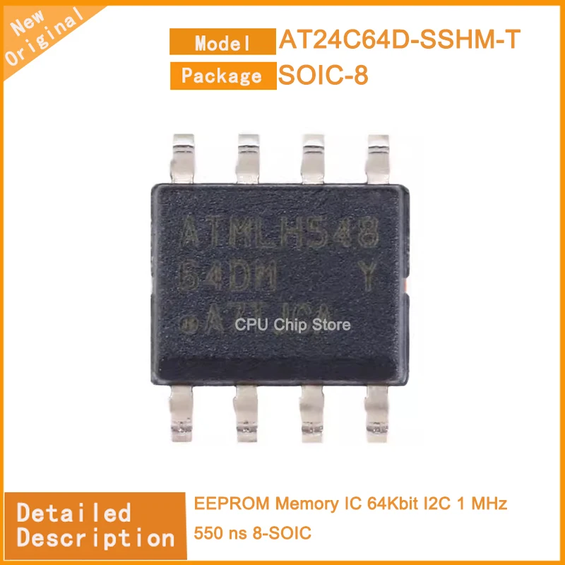 20~100PCS  New Original  AT24C64D-SSHM-T  AT24C64D EEPROM Memory IC 64Kbit I2C 1 MHz 550 ns 8-SOIC