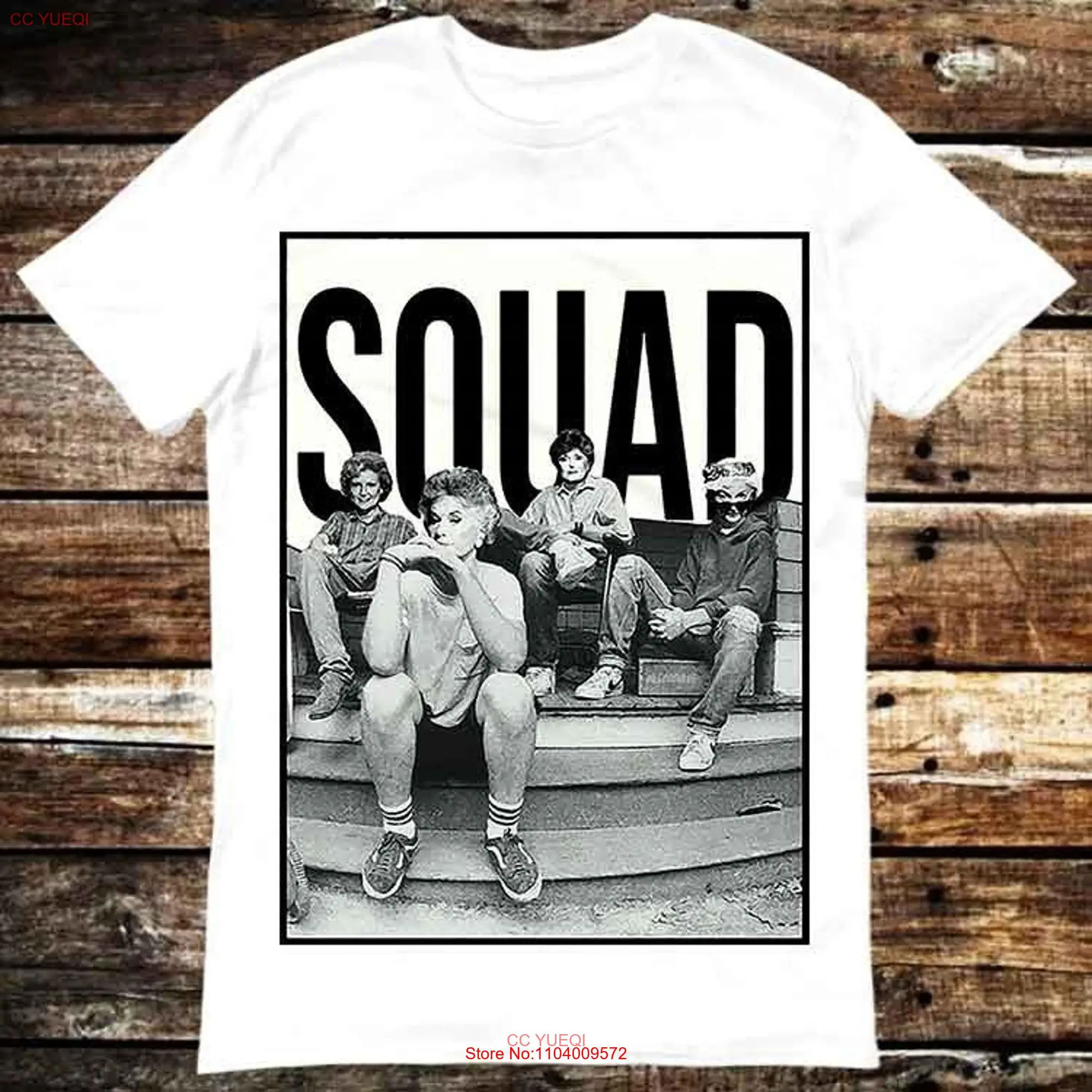 Golden Girls Squad 80s Sitcom TV Show Dorothy Blanche Rose Sophia T Shirt Meme Top Gamer Movie Music 6327