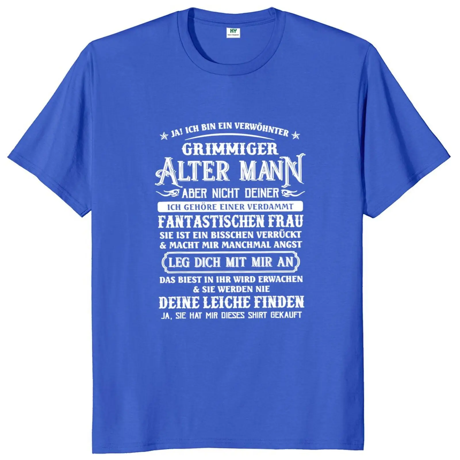 Yes I'm A Spoiled Old Man T Shirt German Humor Dad Grandpa Gift Tee Tops EU Size 100% Cotton Soft Unisex O-neck T-shirts image 2