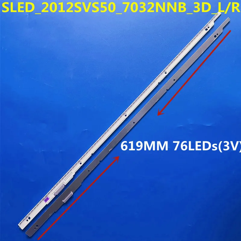 2PCS 619MM LED Backlight Strip For SLED_2012SVS50_7032NNB_3D_L76 R76 10pin UA50E5500R UN50ES6420 UN50ES6350