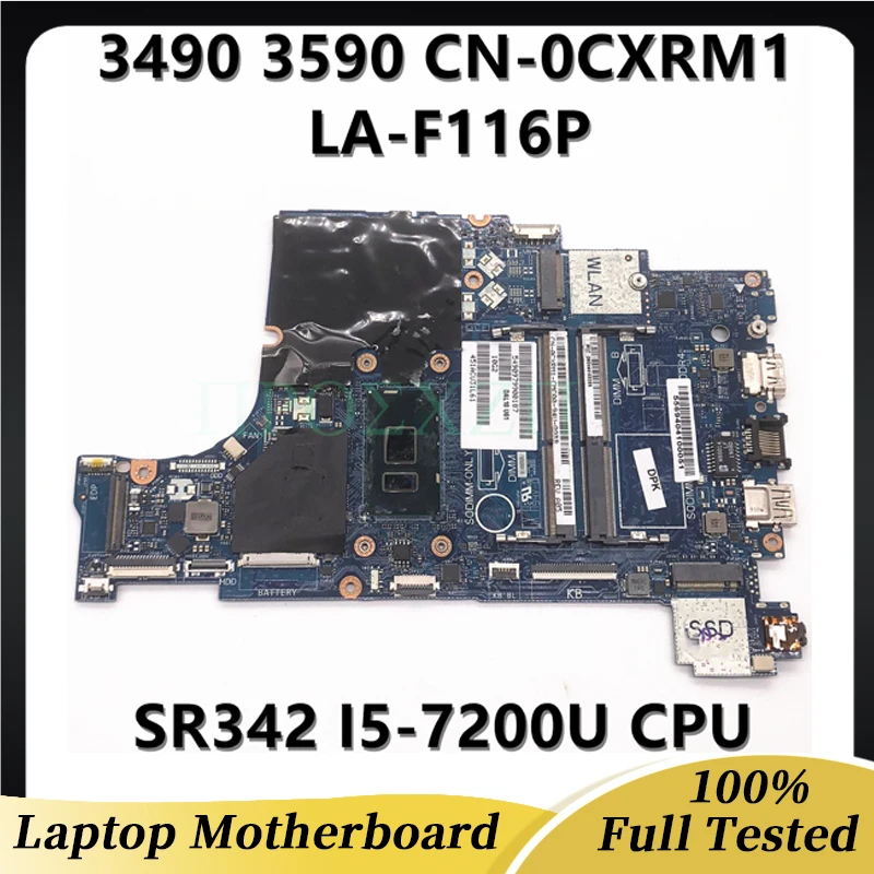 

CN-0CXRM1 0CXRM1 CXRM1 Mainboard For DELL Latitude 3490 3590 Laptop Motherboard With SR342 i5-7200U CPU LA-F116P 100%Full Tested