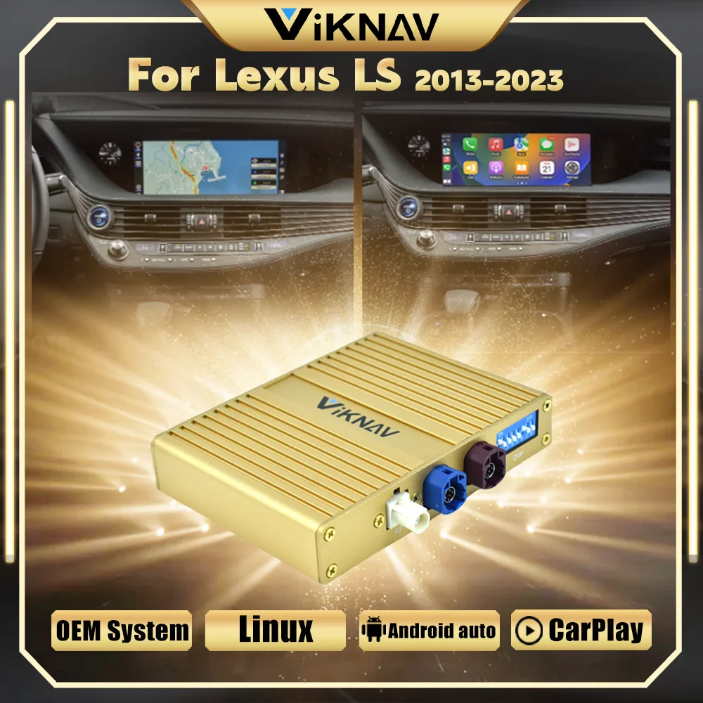 

Коробка декодирования интерфейса Viknav Linux, подходит для Lexus LS 2013-2023, беспроводной CarPlay, Android, обновленный декодер