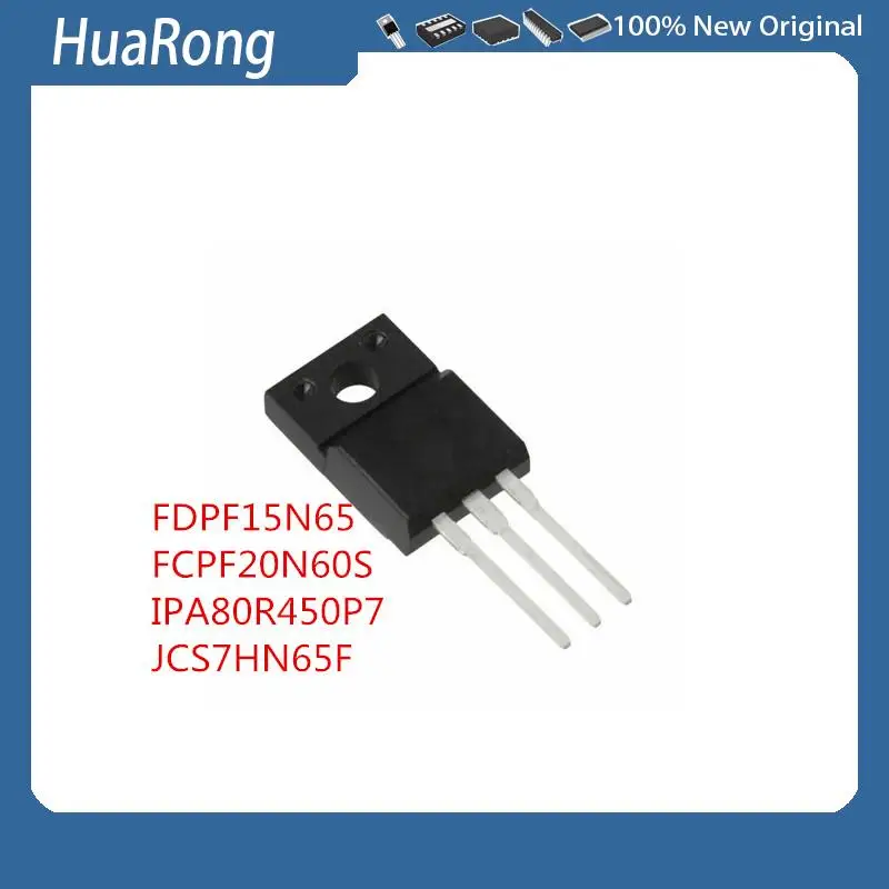 5Pcs/Lot    FDPF15N65   15N65 15A/650V   FCPF20N60S   IPA80R450P7   JCS7HN65F TO-220F