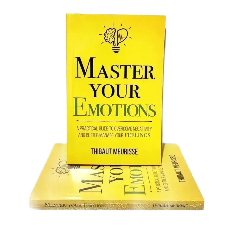 Master Your Emotions English Original Novel A Practical Guide to Overcome Negativity And Better Manage Your Feelings Book