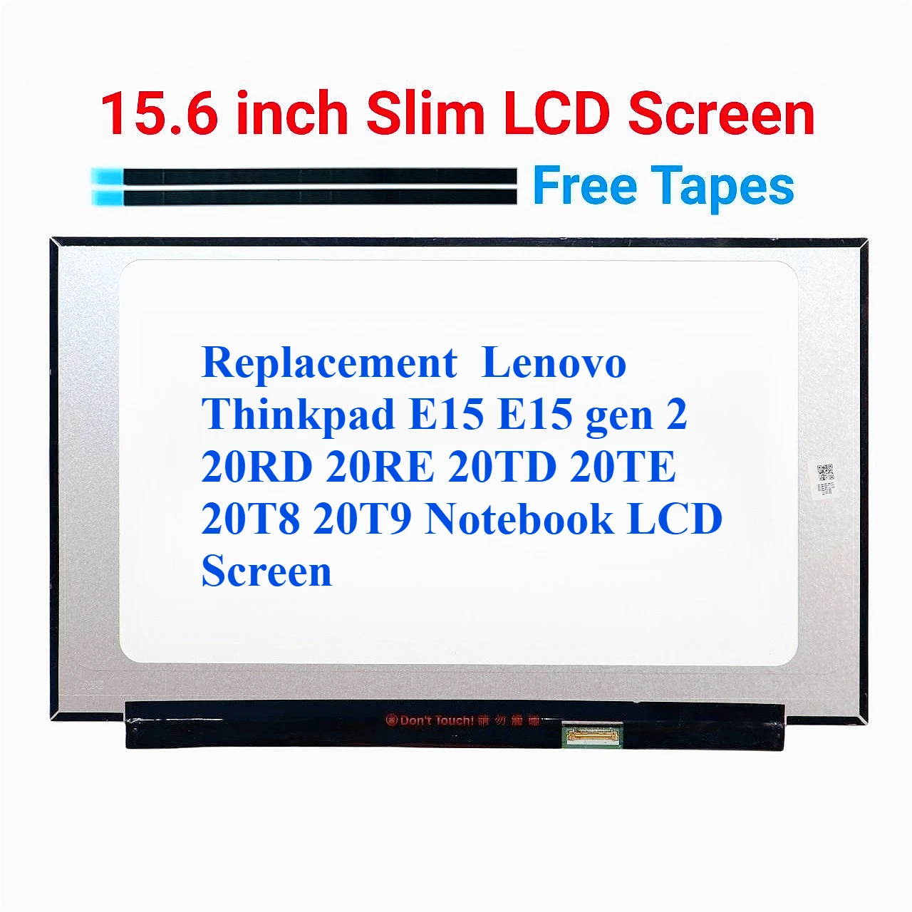

Replacement Lenovo Thinkpad E15 E15 gen 2 20RD 20RE 20TD 20TE 20T8 20T9 Notebook LCD Screen