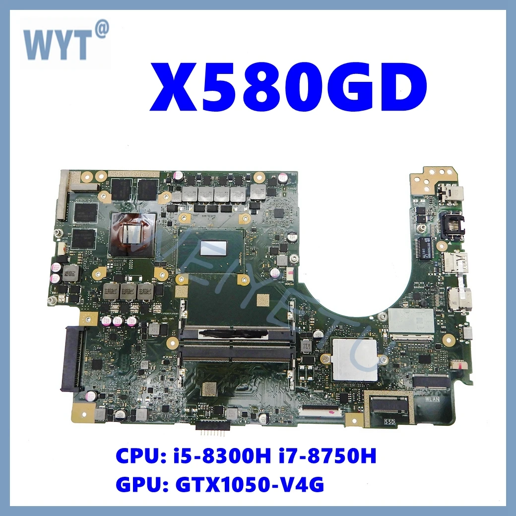 X580G Mainboard For ASUS N580G NX580G M580G X580GD N580GD NX580GD Laptop Motherboard i7-8750H CPU GTX1050-V4G GPU 100% Tested OK