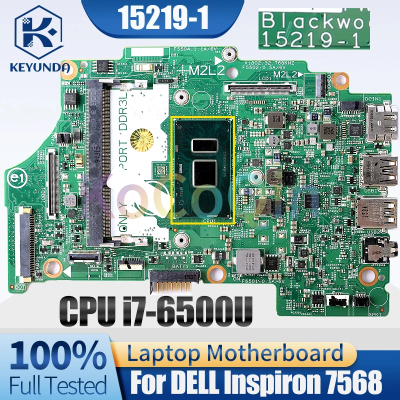 15219-1 For DELL Inspiron 7568 Notebook Mainboard 0FX71J SR2EZ i7-6500U DDR3L Laptop Motherboard Full Tested