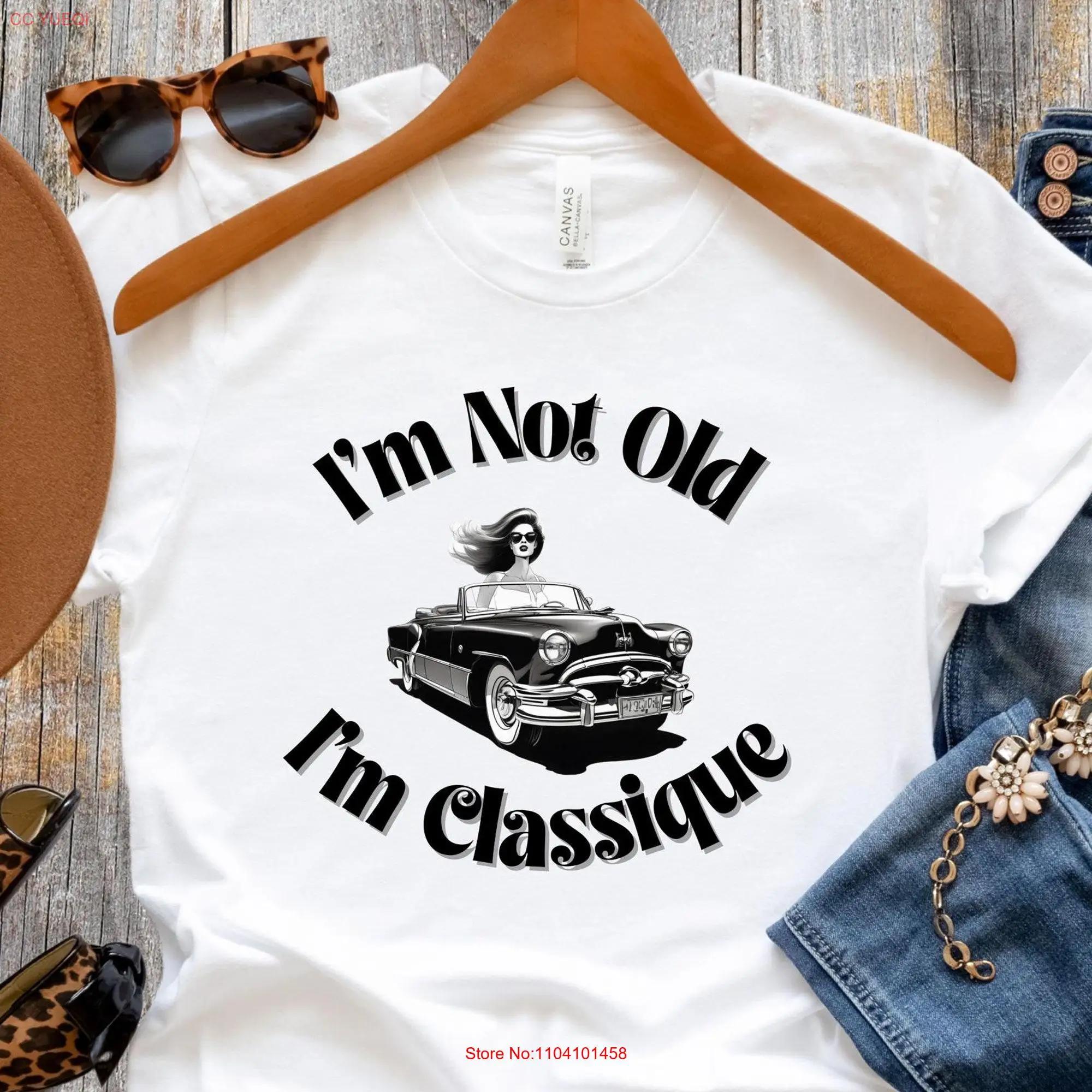 I'm Not Old Classique T Shirt Senior Women's Queenager 60th Birthday Baby Boomer 65th 1950s Girl long or short sleeves