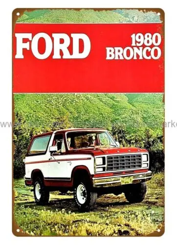 man cave poster metal wall art 1980  BRONCO CAR TRUCK metal tin sign tin sign