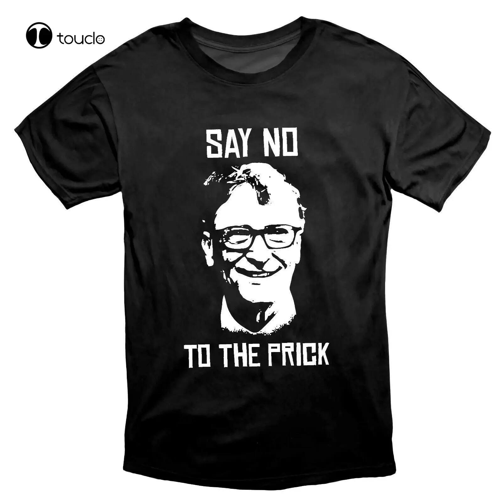 Say No To The Prick Conspiracy' T Shirt Black Tee Shirt Custom aldult Teen unisex digital printing Tee shirt fashion funny new