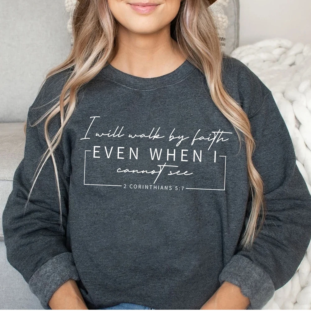 I Will Walk By Faith Sweatshirt Vintage Bible Verse Shirt Aesthetic Religious Shirt Inspirational Pullover Tee Easter Gifts