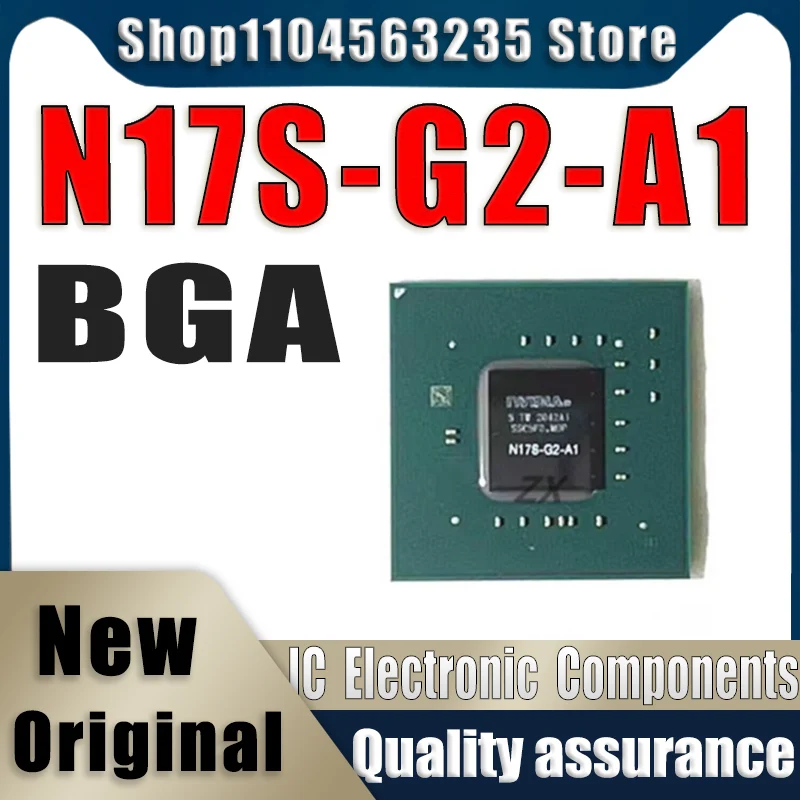 

(1piece)100% New N17S-G2-A1 BGA Chipset
