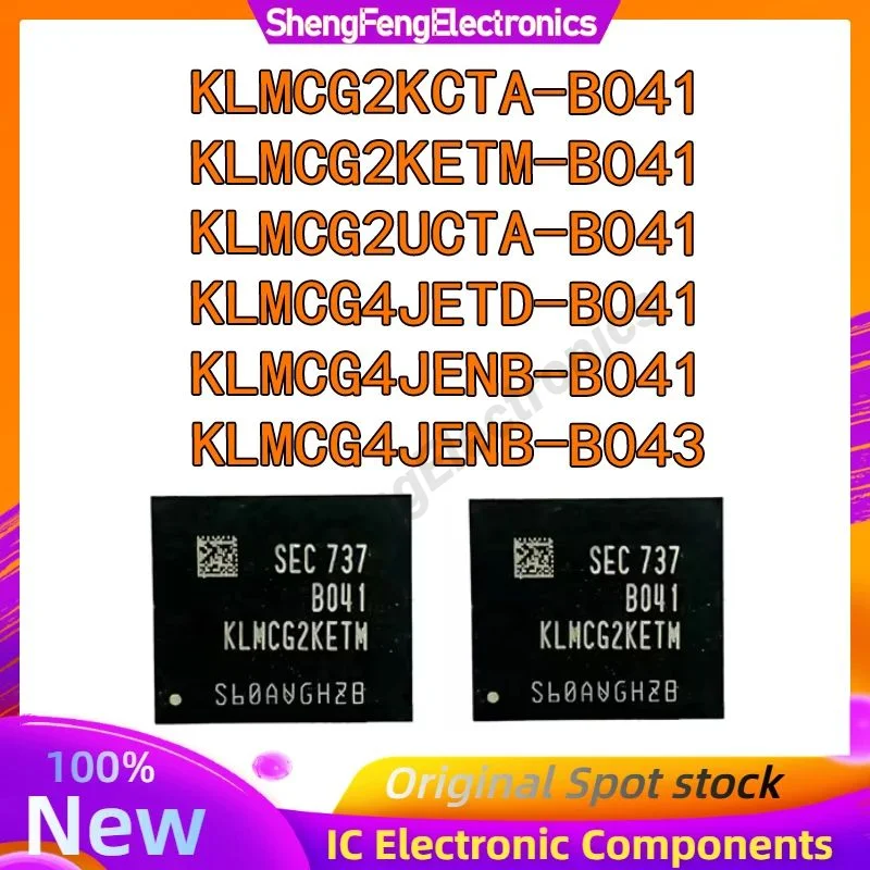 

64GB KLMCG2KCTA-B041 KLMCG2KETM-B041 KLMCG2UCTA-B041 KLMCG4JETD-B041 KLMCG4JENB-B041 KLMCG4JENB-B043 BGA Chipset