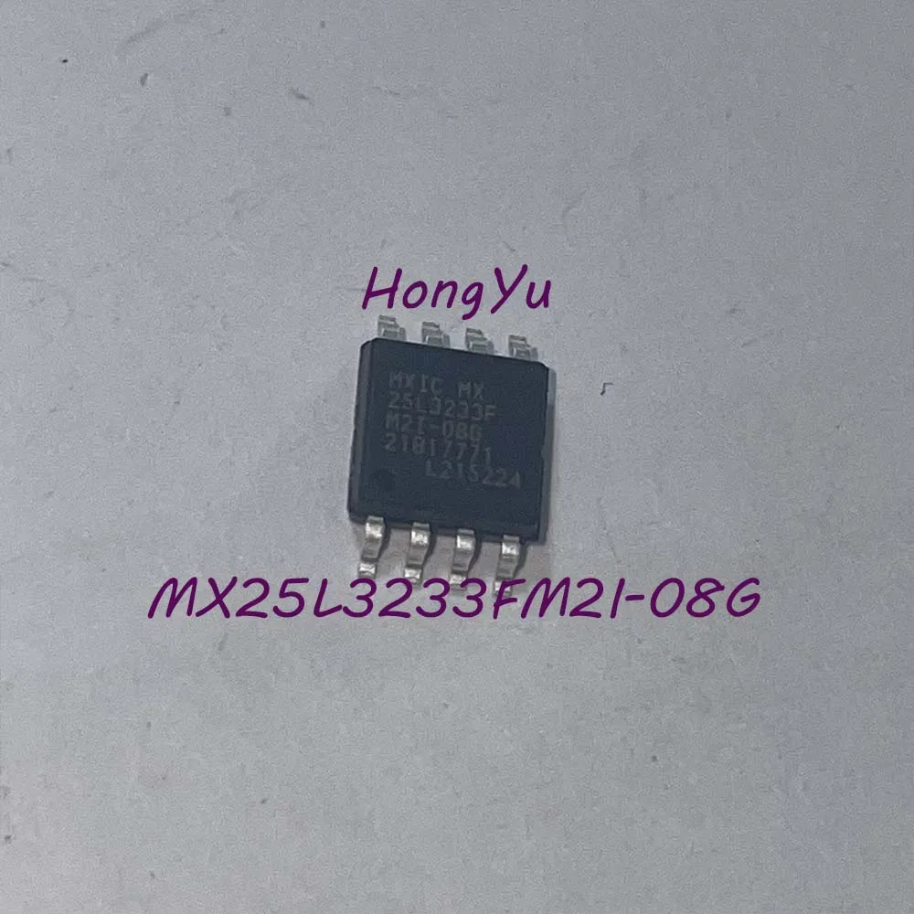 5 - 20 Pieces MX25L3233FM2I-08G MX25L3233FM2I 25L3233FM2I-08G MX25L3233F IC FLASH 32MBIT SPI/QUAD SOP-8 Memory Tested Chipest