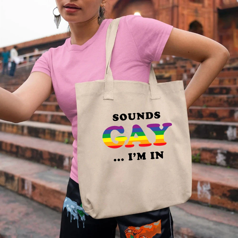 Sounds Gay I'm in Pride Rainbow LGBTQ Support Equality Large Capacity Practical Canvas Tote Bag Commuter  Handbags Shopping Bags