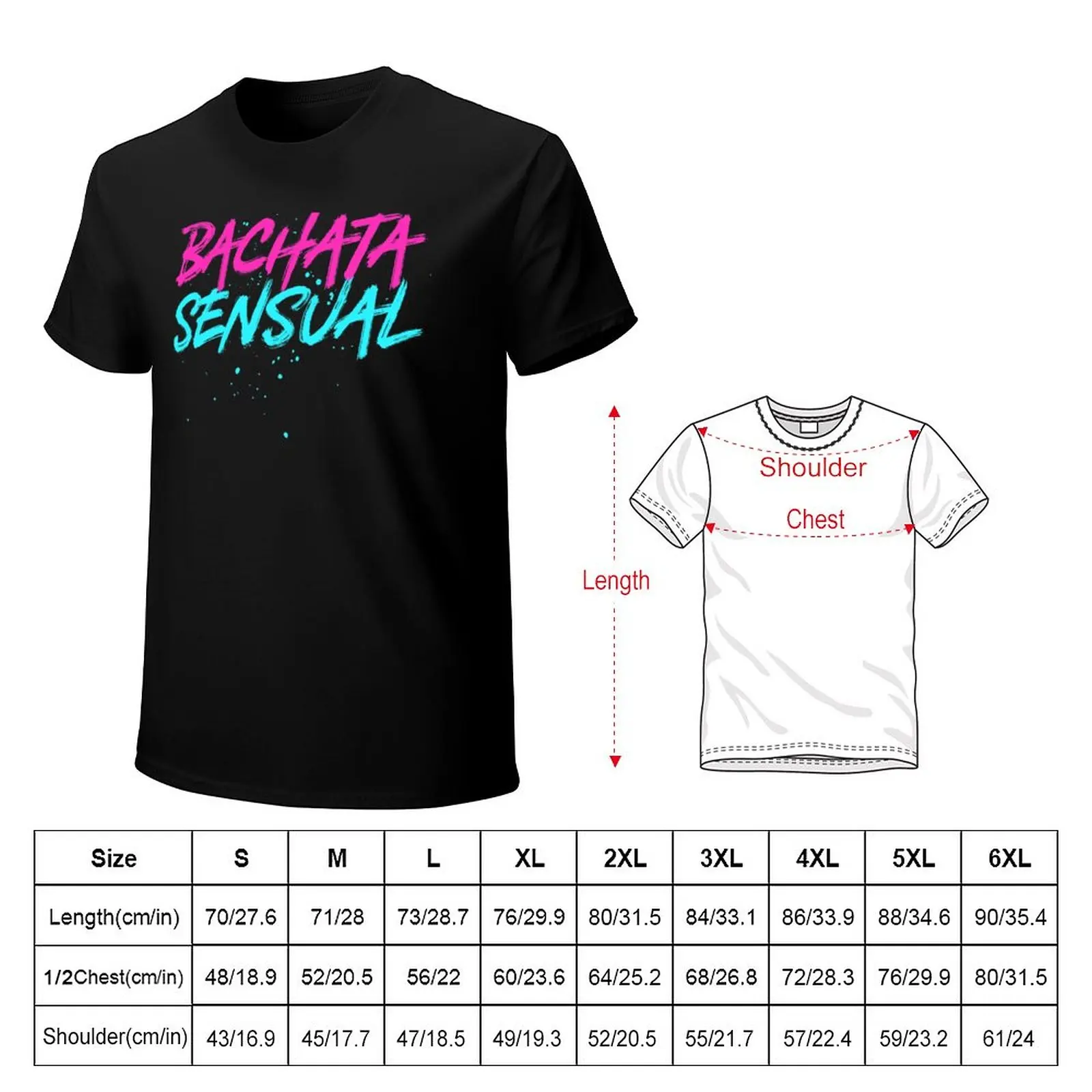 bachata sensual T-Shirt customs design your own funnys men graphic t shirts