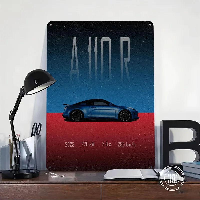 Alpine A 110 R Le Car 2023 Metal Poster Customized Wall Art Retro Vintage Tinplate Signs for Man Cave Decoration Bedroom Decor