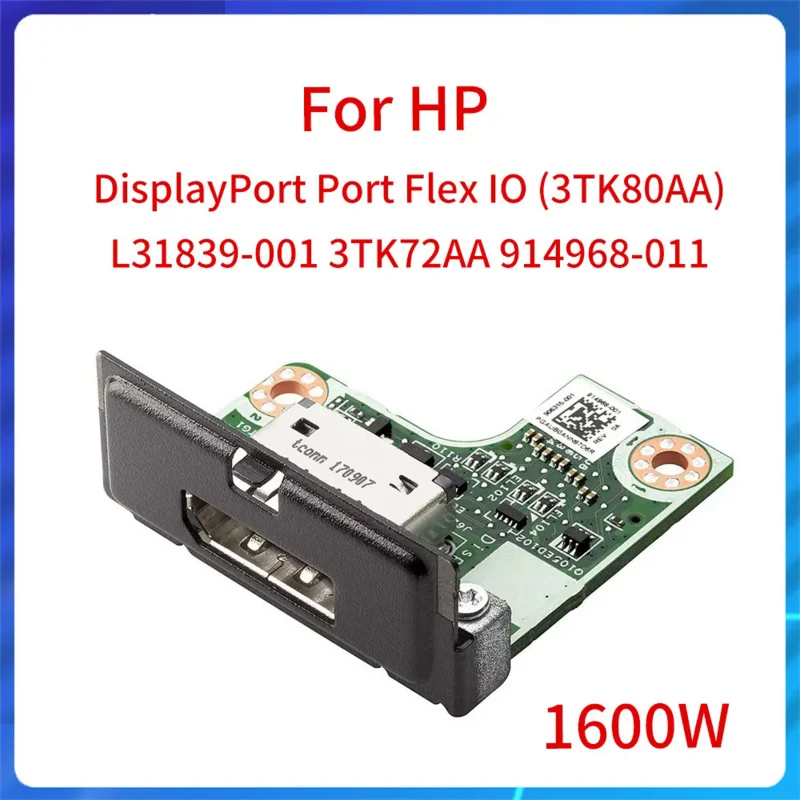 

Оригинальная плата порта для HP DisplayPort Flex IO (3TK80AA), адаптер дисплея для рабочей станции, Φ 3TK72AA 914968-011 DP IO Card