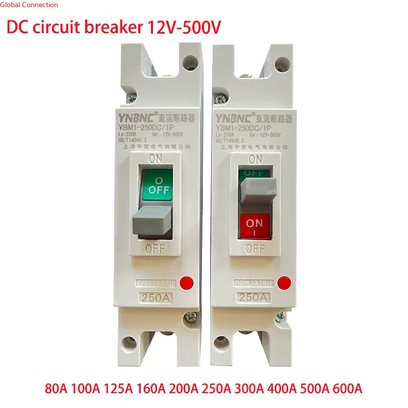 

1P DC Circuit Breaker MCCB 100A 125A 160A 200A 250A 300A 400A 500A 12V 24v 48V 96V Solar Cells Protector RV Battery Isolator