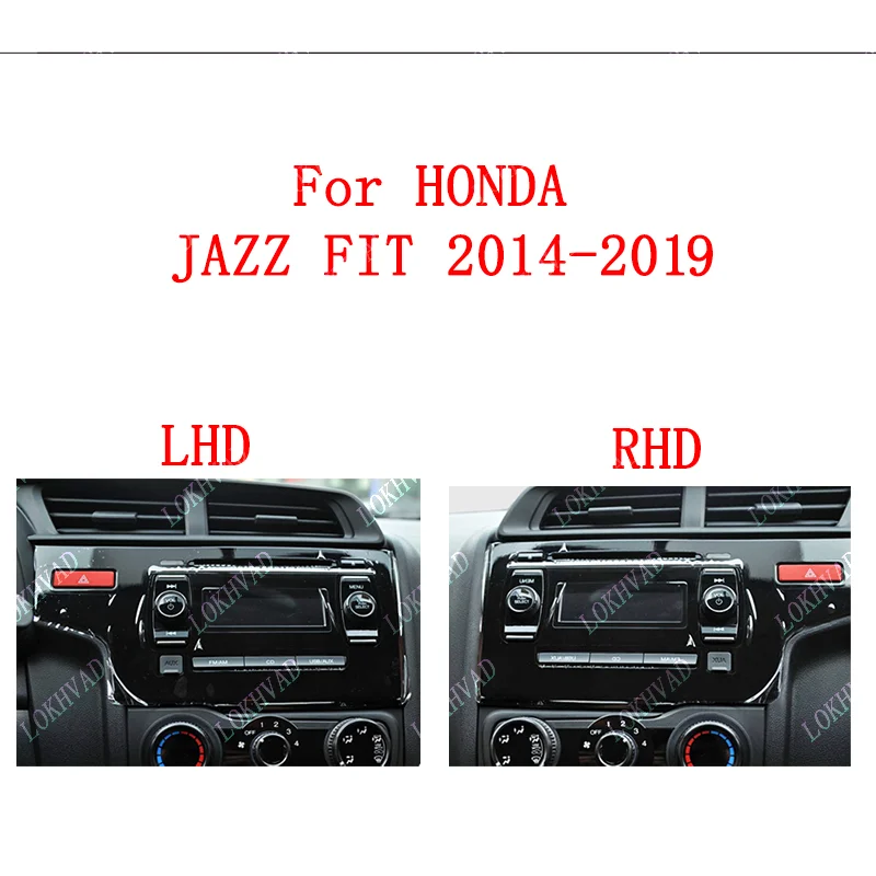 2 Din For HONDA JAZZ FIT 2014-2019  UV BLACK Car Android frame Kit panel Center fascia cable video harness canbus