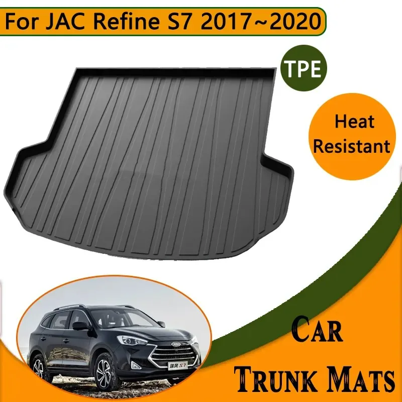 Car Trunk For JAC S7 Accessories Refine T80 Sei 7 2017~2019 2020 5 Seat TPE Floor Mat Waterproof Anti-dirty Cushion Storage Pad