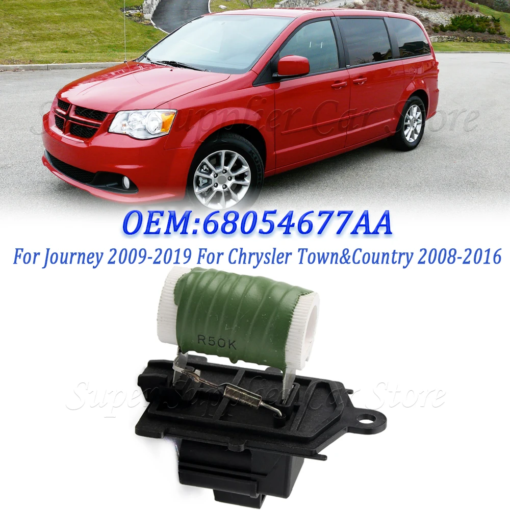 

68054677AA для Journey 2009-2019 для Grand Caravan 2020, Chrysler Town & Country 2008-2016, резистор вентилятора охлаждения двигателя автомобиля