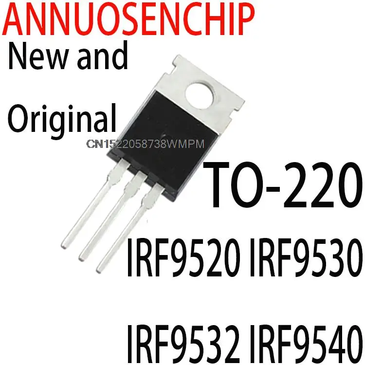 50PCS New and Original IRF9520NPBF IRF9520N IRF9530N TO-220 IRF9520 IRF9530 IRF9532 IRF9540 IRF9620 IRF9621 IRF9630 IRF9640